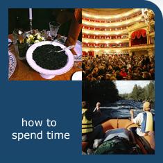 How to spend time in Russia